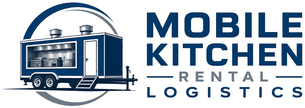 Mobile Kitchen Rental Logistics